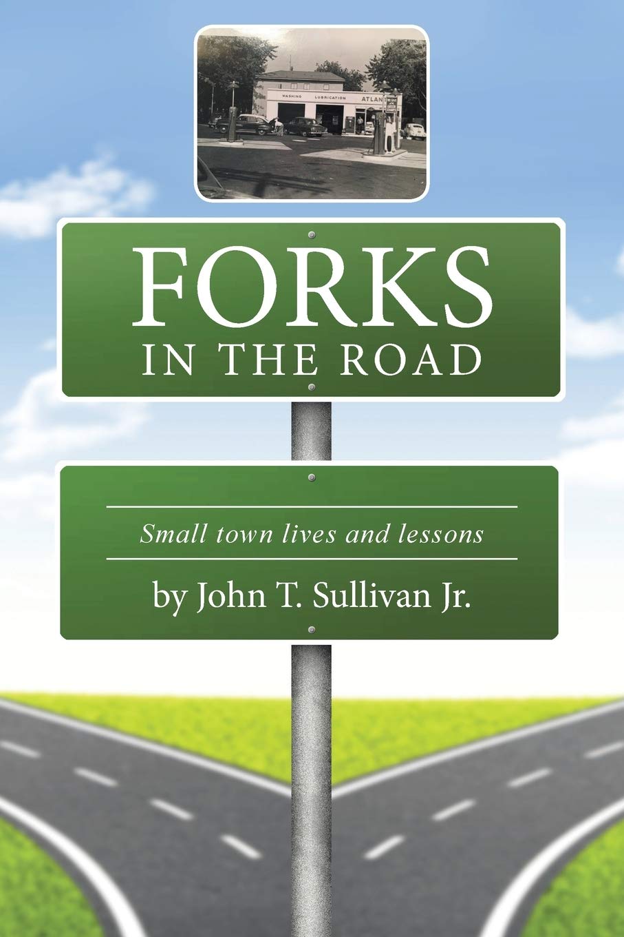 Forks in the Road: Small Town Lives and Lessons - Inspirational Stories of American Rural Life | Perfect for Book Clubs, Travel Enthusiasts & Self-Discovery