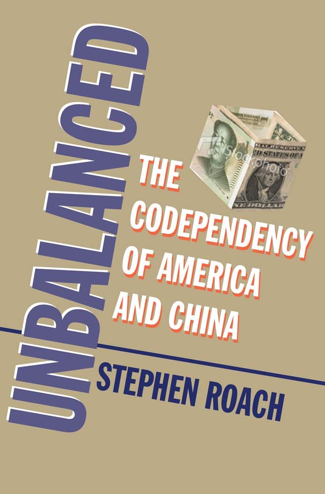 Unbalanced: The Codependency Between America and China - Geopolitical Analysis Book for International Relations & Trade Policy Studies