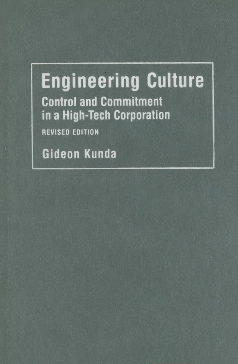 Engineering Culture: Control and Commitment in High-Tech Corporations | Workplace Dynamics & Team Performance | Perfect for Tech Leaders, HR Professionals & Organizational Development