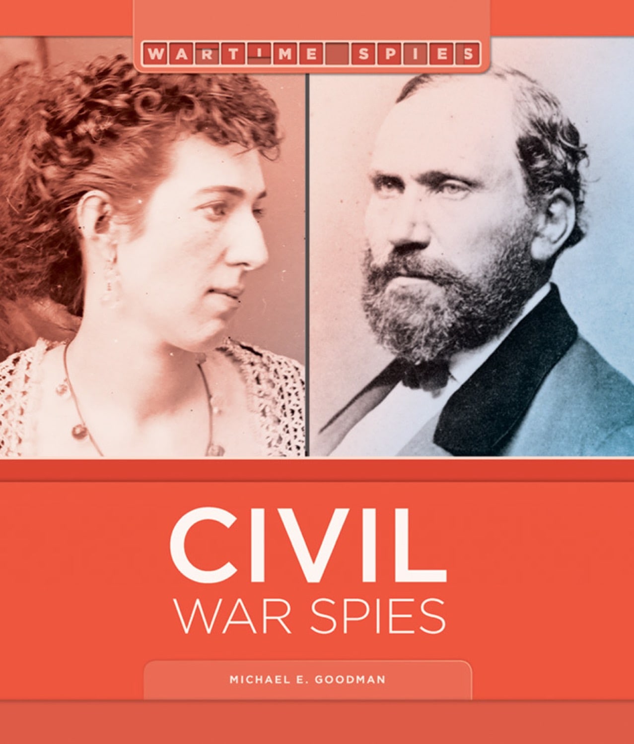 Civil War Spies Book - 9781608185986 | History of Espionage in the American Civil War - Perfect for History Buffs & Students