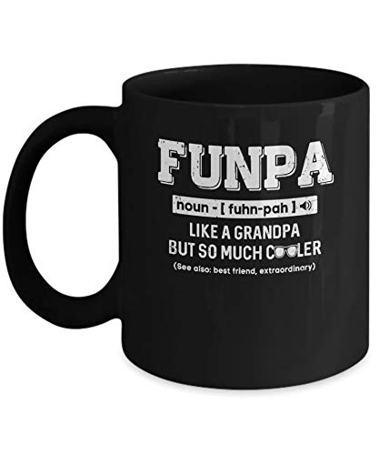 Funpa Like A Grandpa Only Cooler - 11OZ Ceramic Coffee Mug for Dad - Perfect Father's Day Gift, Birthday Present & Everyday Use - Great for Office, Home & Outdoor Coffee Drinking