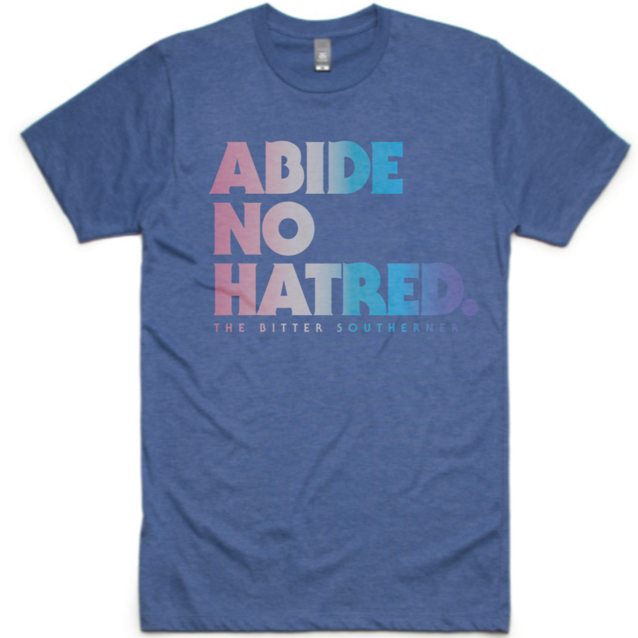 Abide No Hatred T-Shirt - Blue Rainbow Pride Graphic Tee for LGBTQ+ Support & Social Justice Awareness | Casual Wear & Protest Outfit