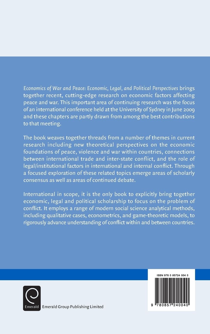 Economics of War and Peace: Economic, Legal & Political Perspectives - Conflict Management & Peace Development Book | Perfect for Students, Researchers & Policy Makers