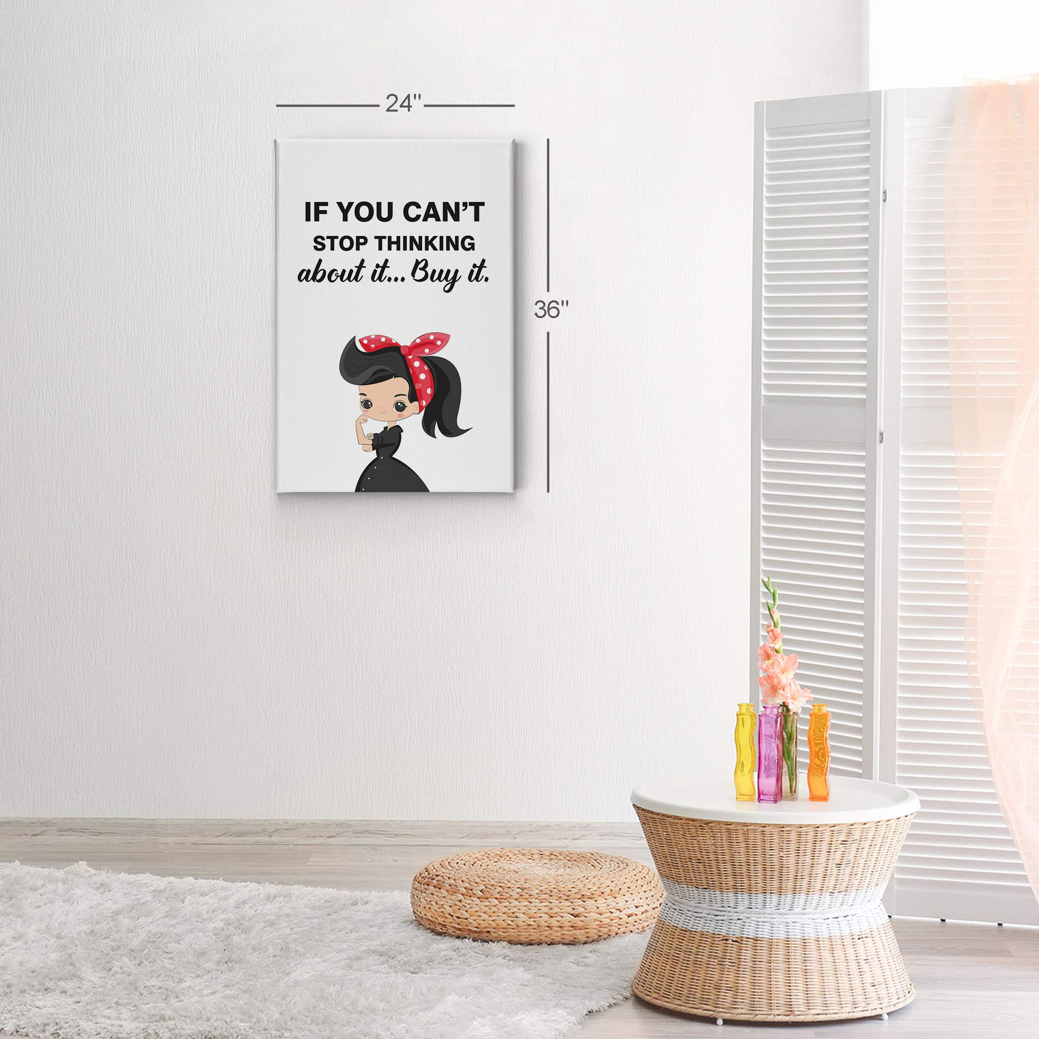 Smile Art Design 'If You Can’t Stop Thinking About It Buy It' Quote - Feminine Glam Fashion Canvas Wall Art Print (40x30 Inches) - Perfect for Office, Bathroom, Girls Room, Dorm, Bedroom & Living Room Decor - Ready to Hang Home Decoration