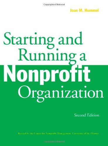 Starting and Running a Nonprofit Organization, 2nd Edition - Essential Guide for Nonprofit Management & Leadership | Perfect for Entrepreneurs, Social Workers & Charity Founders