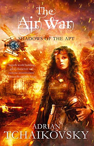 The Air War (Shadows of the Apt Book Series) - Epic Fantasy Novel for Adults - Perfect for Sci-Fi & Fantasy Book Clubs