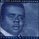 Jefferson Blind Lemon - Squeeze My Lemon (1999) | Blues Guitar Music for Relaxation & Vintage Vinyl Collectors