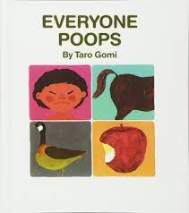 Everyone Poops - Fun and Educational Children's Book About Body Functions | Perfect for Toddler Learning & Bathroom Reading Time