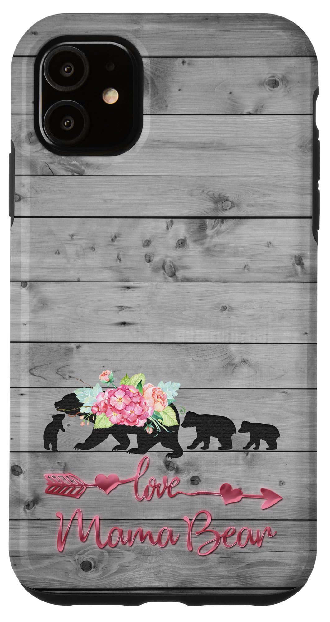 iPhone 11 Case - Pink Floral Black Mama Bear with Three Cubs Vintage Design, Gray Rustic Protective Cover | Perfect for Women, Moms & Vintage Lovers