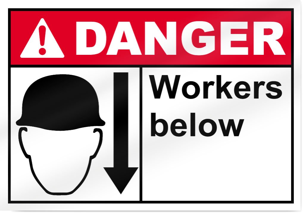Workers Below Danger Sign - 14