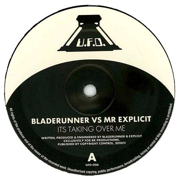 Bladerunner vs Mr Explicit - It's Taking Over Me 12