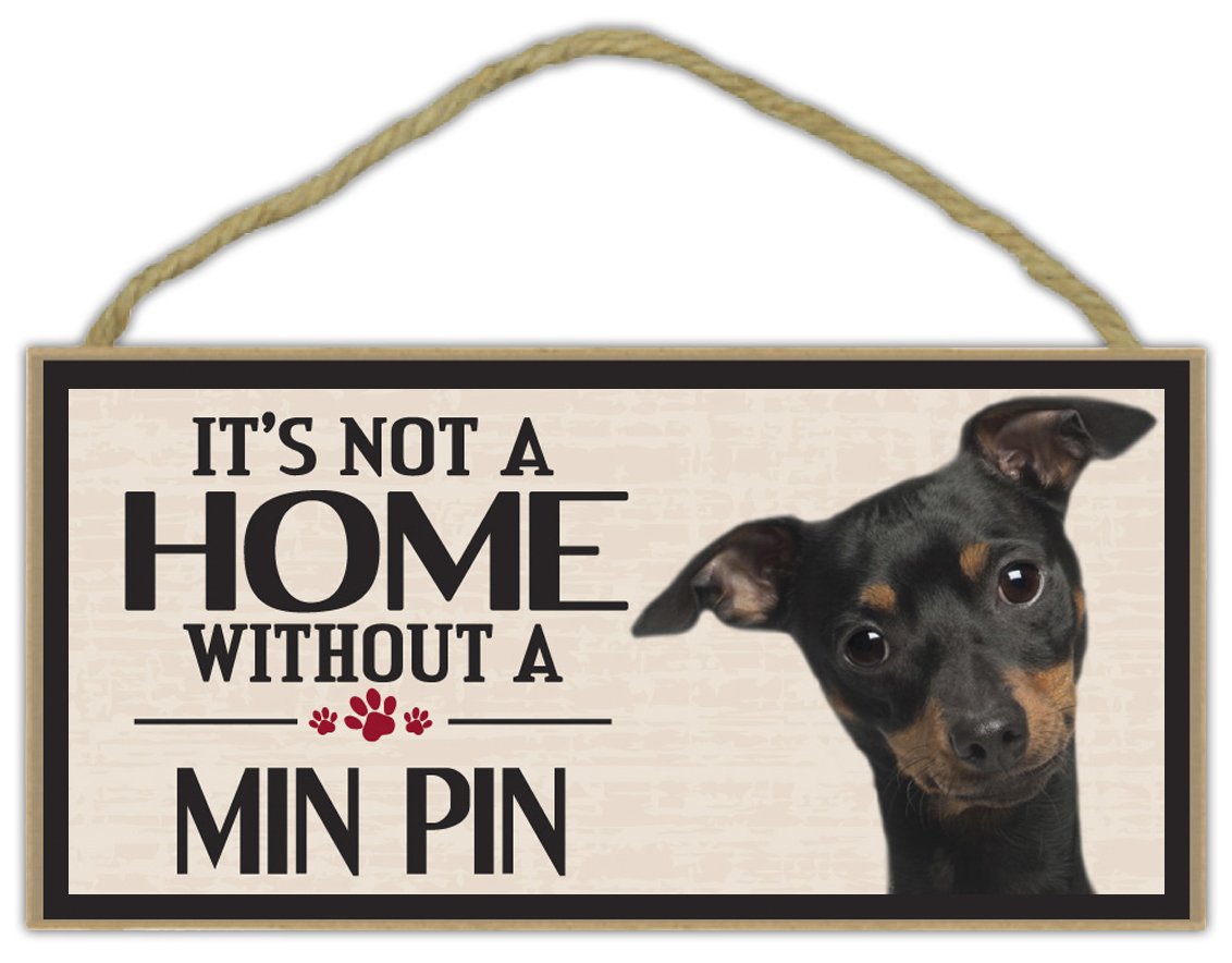 MIN PIN Wood Sign - Dog Lover Gift for Home Decor
