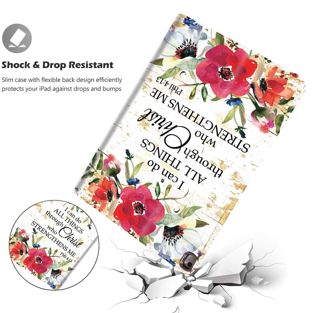 Premium iPad 9.7 Inch Case (2018/2017 Models) - Compatible with iPad 5th/6th Gen & iPad Air 1/2 - Christian Bible Quote Design (Philippians 4:13) with Watercolor Flowers - Perfect for School, Work & Travel Protection