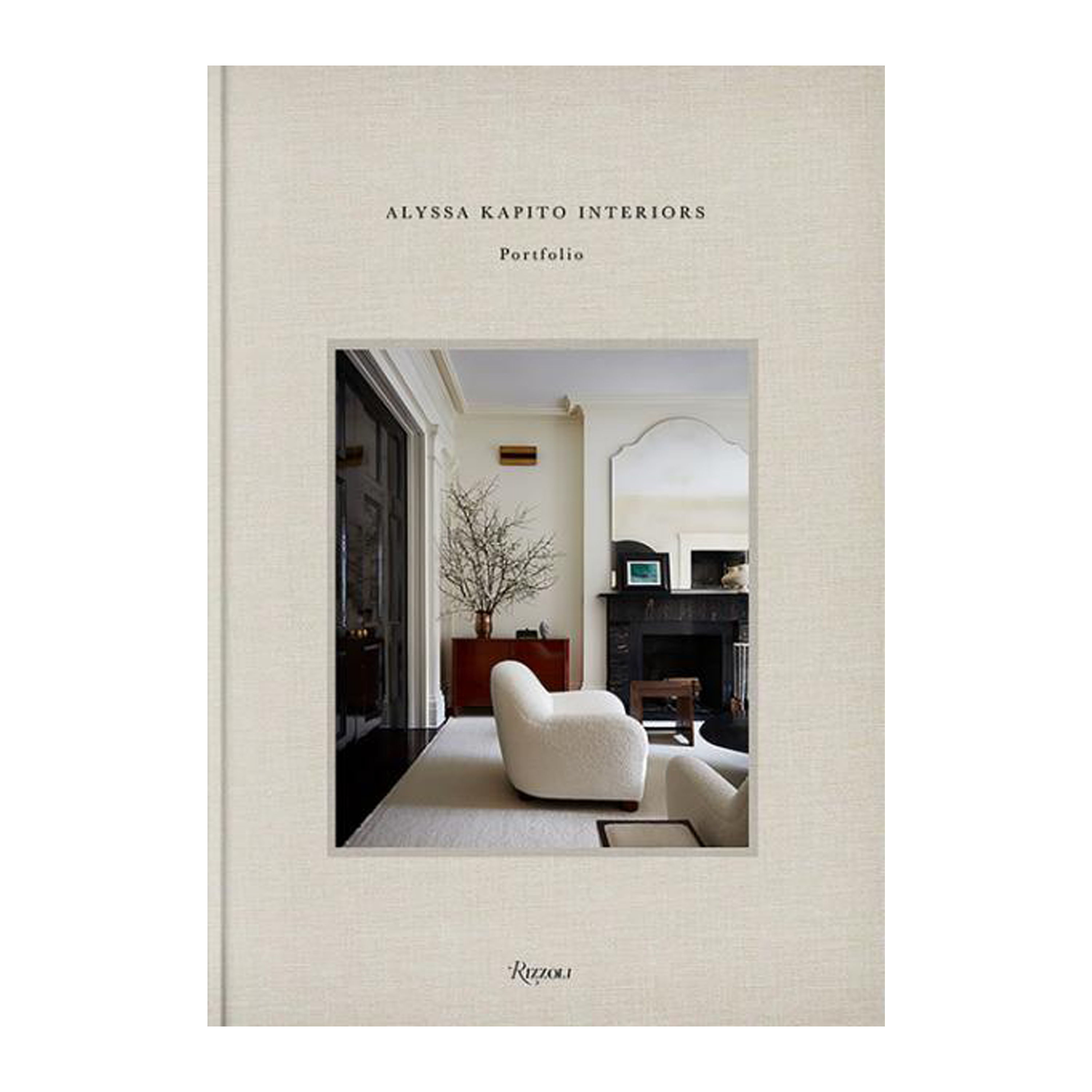 Alyssa Kapito Interior Design Book - Modern Home Decor Ideas & Luxury Living Room Inspiration | Perfect for Home Styling & Interior Design Enthusiasts