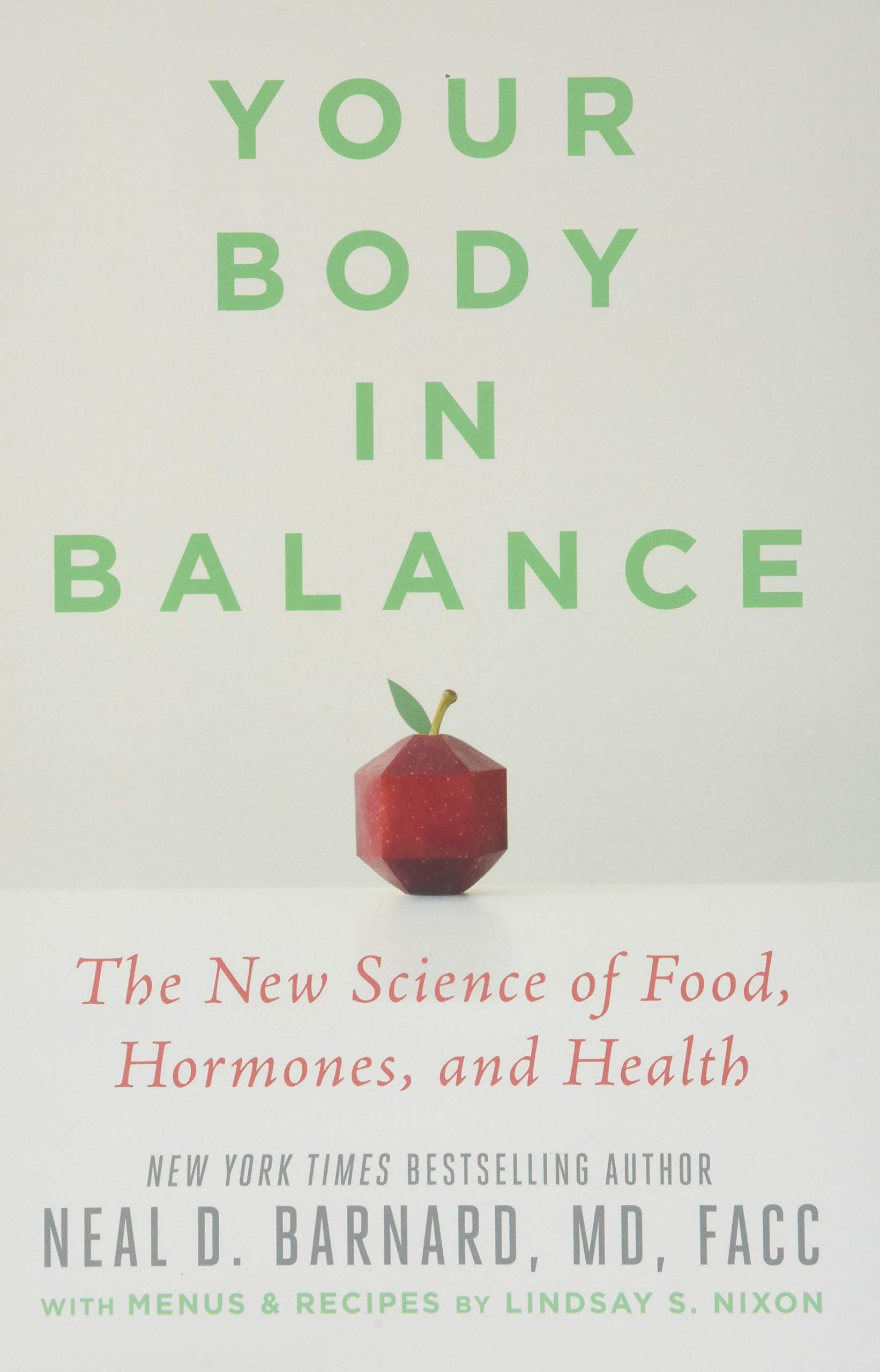 Your Body in Balance: The New Science of Food, Hormones & Health | Nutrition Guide for Hormone Regulation, Wellness & Weight Management | Perfect for Women's Health, PCOS & Menopause Support