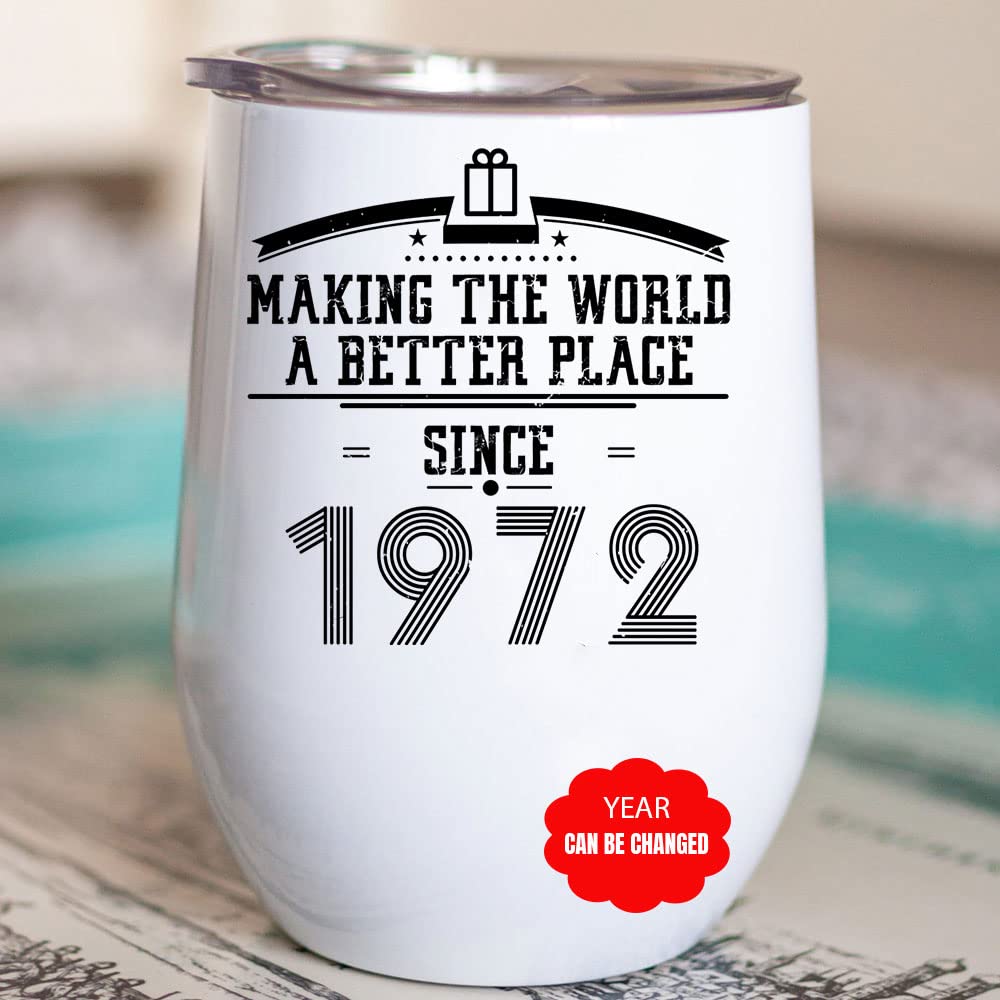 Personalized Kobalo 50th Birthday Wine Tumbler - Stainless Steel Insulated 12oz Cup with 'Making The World Better Since 1972' Engraving - Perfect for Anniversary Gifts, Wine Lovers & Outdoor Parties