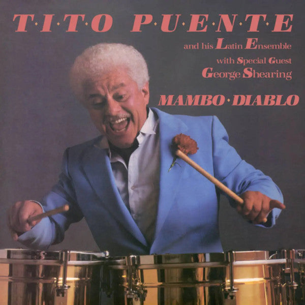 Tito Puente and His Latin Ensemble - Authentic Latin Jazz Music for Dance, Parties & Relaxation | Best for Latin Music Lovers & DJs