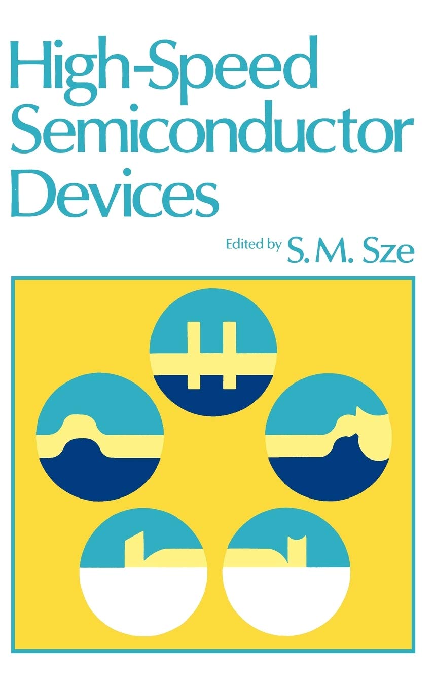 High-Speed Semiconductor Devices for Electronics & Power Systems