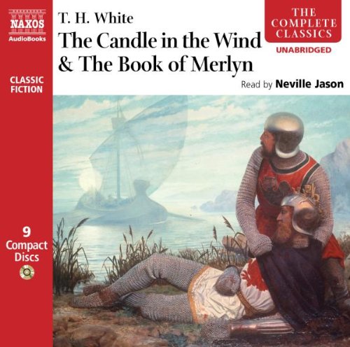 The Candle in the Wind & The Book of Merlyn - Classic Arthurian Fantasy Novel Collection | Perfect for Medieval Literature Fans & Book Club Discussions