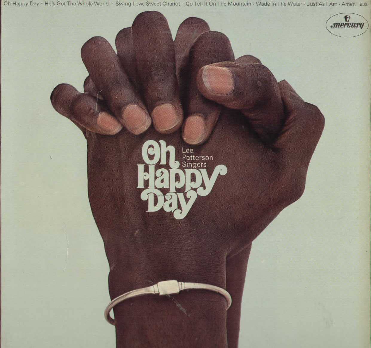 Lee Patterson Singers - Oh Happy Day Gospel Music Vinyl Record - Mercury 88 437 DY - Perfect for Church Worship & Vintage Music Collectors
