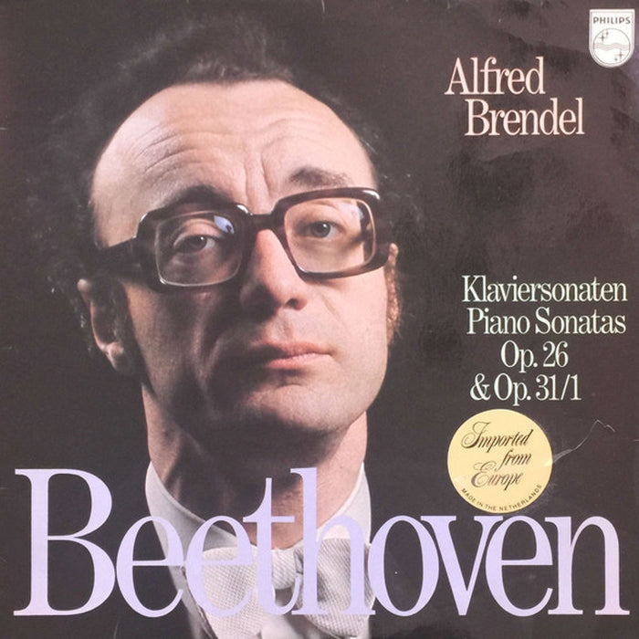 Alfred Brendel Plays Beethoven Piano Sonatas Op. 26 & Op. 31/1 – Vinyl Record (E/VG+ Condition) | Classical Music for Home Listening & Gift for Piano Lovers