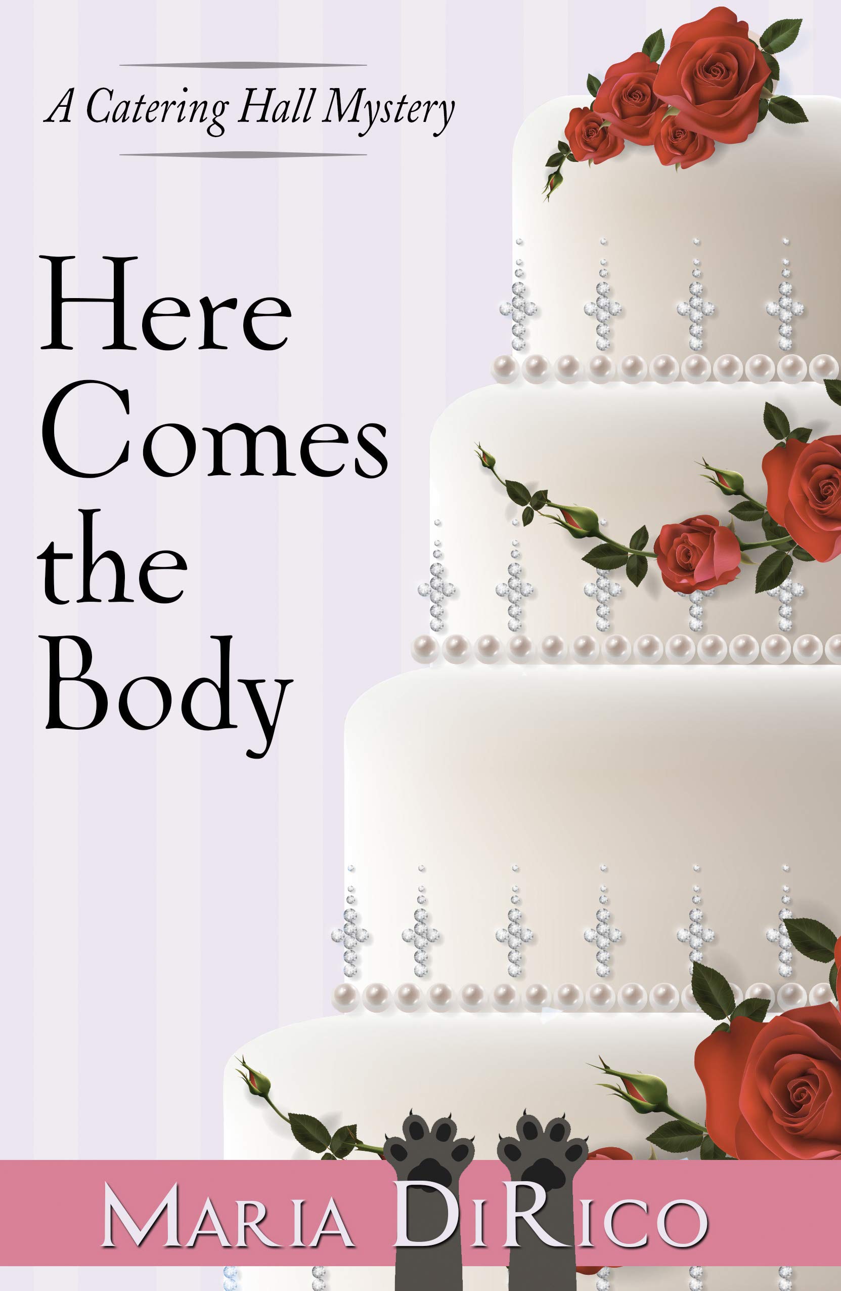 Here Comes the Body - A Catering Hall Mystery Book 1 | Cozy Culinary Murder Mystery Novel | Perfect for Mystery Lovers & Book Club Discussions
