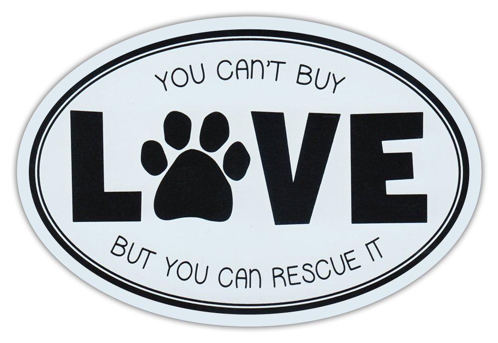 Oval Car Magnet - Can't Buy Love But Can Rescue It - Rescue Dogs Magnetic Bumper Sticker for Cars - Show Your Support for Animal Shelters & Pet Adoption