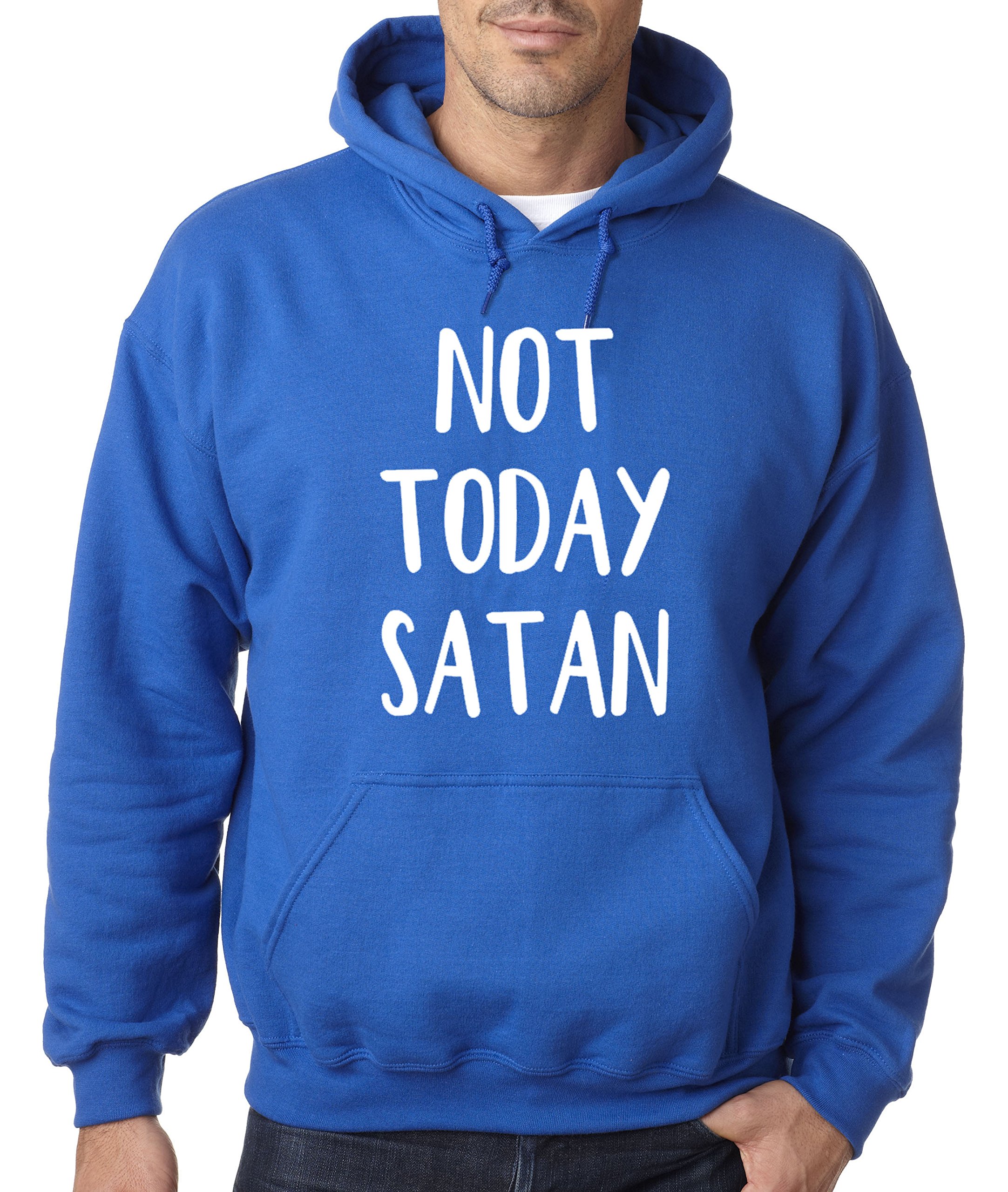 True Way 847 - Funny 'Not Today Satan' Unisex Hoodie Sweatshirt | Adult Pullover in Royal Blue | Large Size | Perfect for Casual Wear, Gifts & Halloween Costumes