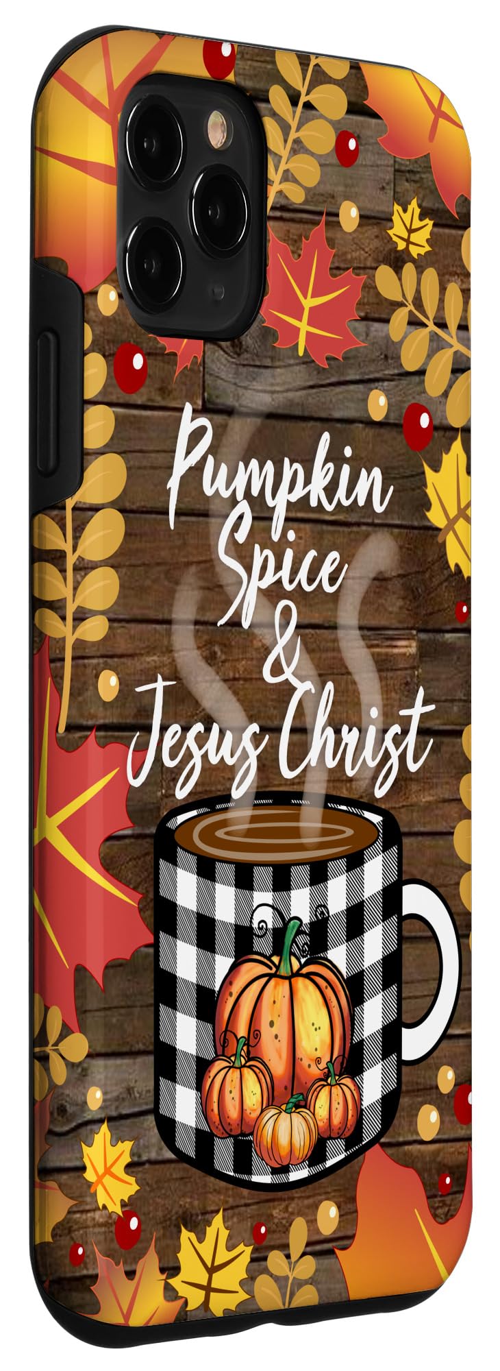 iPhone 11 Pro Max Case - Pumpkin Spice Fall Design with Jesus Christ Mug Thanksgiving Plaid Pattern | Protective Phone Cover for Autumn, Holiday Gifts & Coffee Lovers