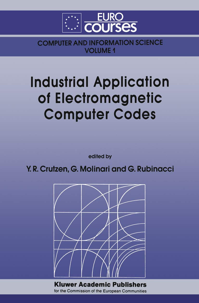 Electromagnetic Computer Codes for Industrial Applications | Eurocourses Computer & Information Science Vol. 1 | Engineering Simulation & Electrical System Design