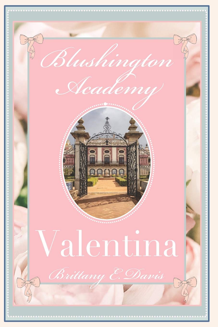 Blushington Academy: Valentina Finds Her Voice - Inspiring Children's Book About Confidence & Self-Expression | Perfect for Bedtime Stories, Classroom Reading & Gifts for Young Readers