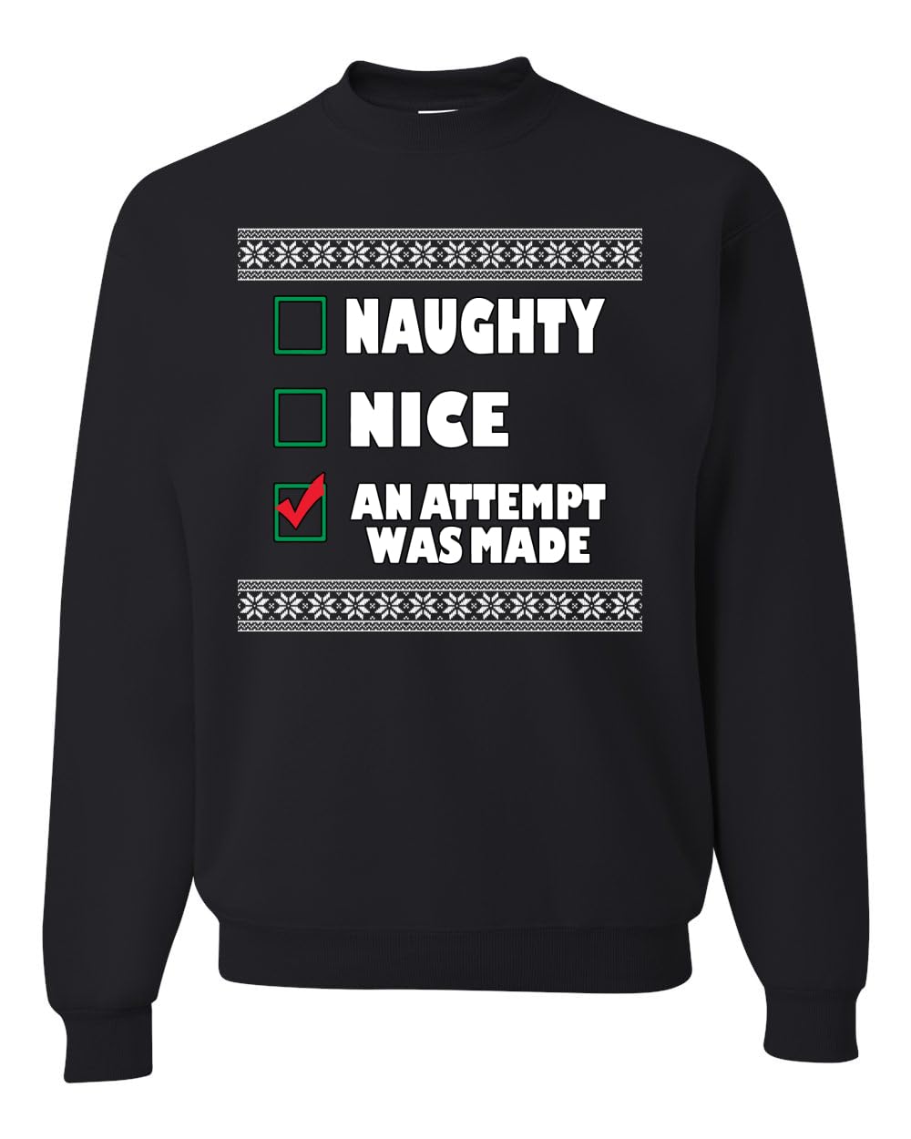 Wild Bobby Naughty Nice Attempt Was Made Christmas Graphic Sweatshirt - Unisex Crewneck Holiday Pullover for Xmas Parties & Family Gatherings