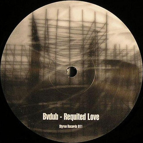 Bvdub – Requited Love Vinyl LP | Styrax Records STRX 11 | Ambient Electronic Music for Relaxation & Meditation