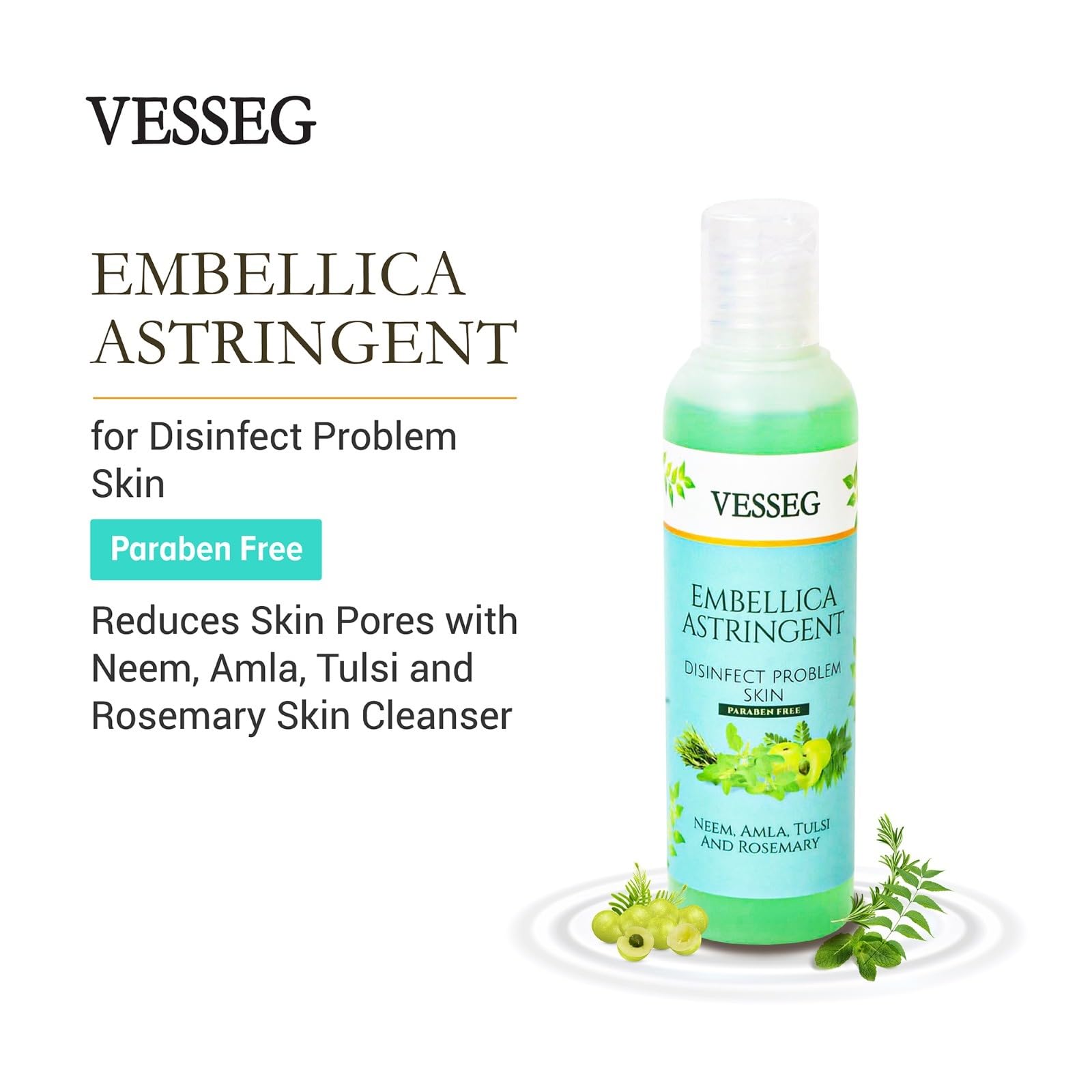 VESSEG Embellica Astringent Skin Cleanser - Natural Neem, Amla, Tulsi & Rosemary Formula for Pore Reduction & Disinfection | Paraben-Free Face Toner (120ml) | Perfect for Acne-Prone Skin & Daily Skincare Routine