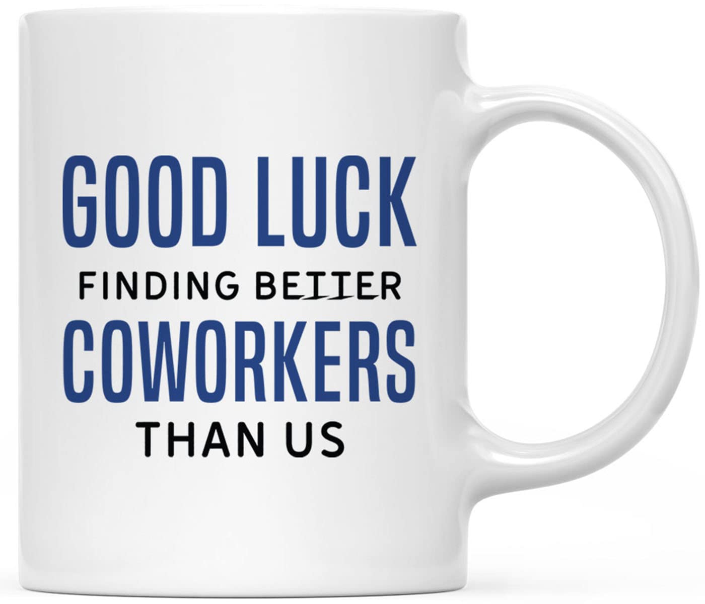 Funny Retirement Coffee Mug - 