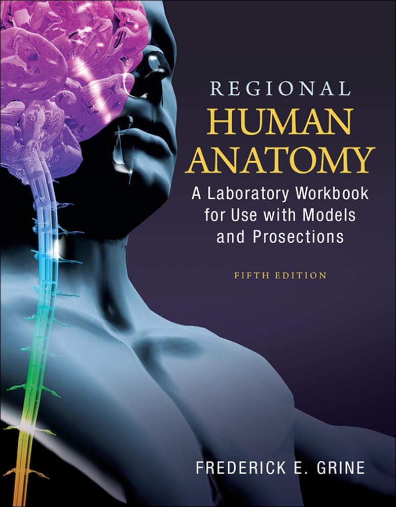 Regional Human Anatomy Lab Workbook - Study Guide for Models & Prosections | Perfect for Medical Students & Anatomy Labs