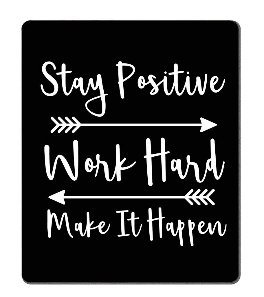 Custom Inspirational Gaming Mouse Pad - Stay Positive Work Hard Motivational Quote on Black Background | Perfect for Gamers, Office & Home Workspace