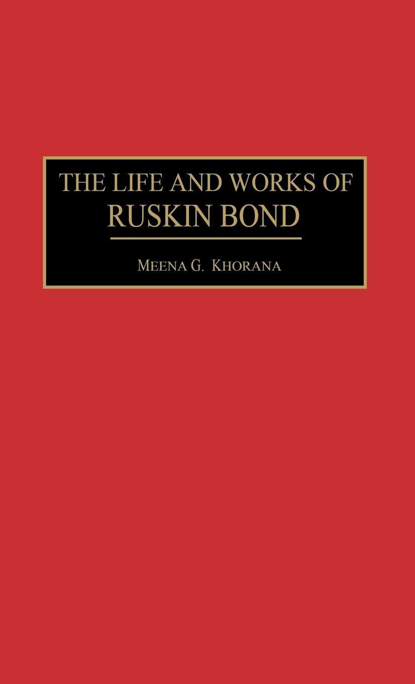 Ruskin Bond Biography & Literary Works - Study of World Literature Contributions | Perfect for Book Clubs & Literature Enthusiasts