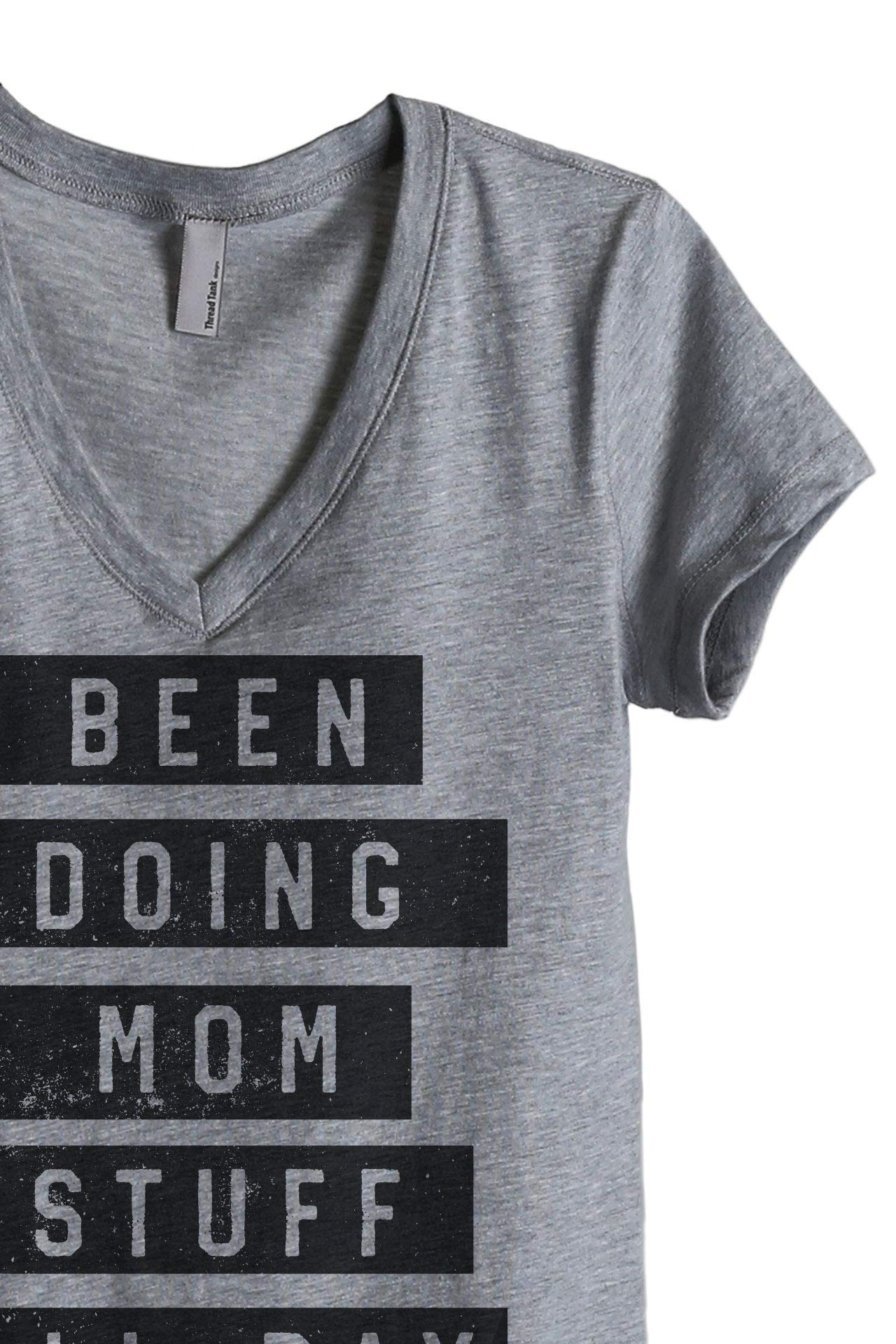 Comfy Women's Relaxed V-Neck T-Shirt - 'Been Doing Mom Stuff All Day' Funny Graphic Tee for Casual Wear & Mom Life