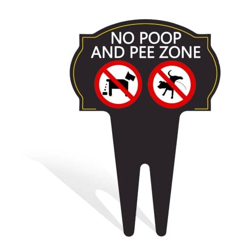 No Poop And Pee Zone Dog Sign