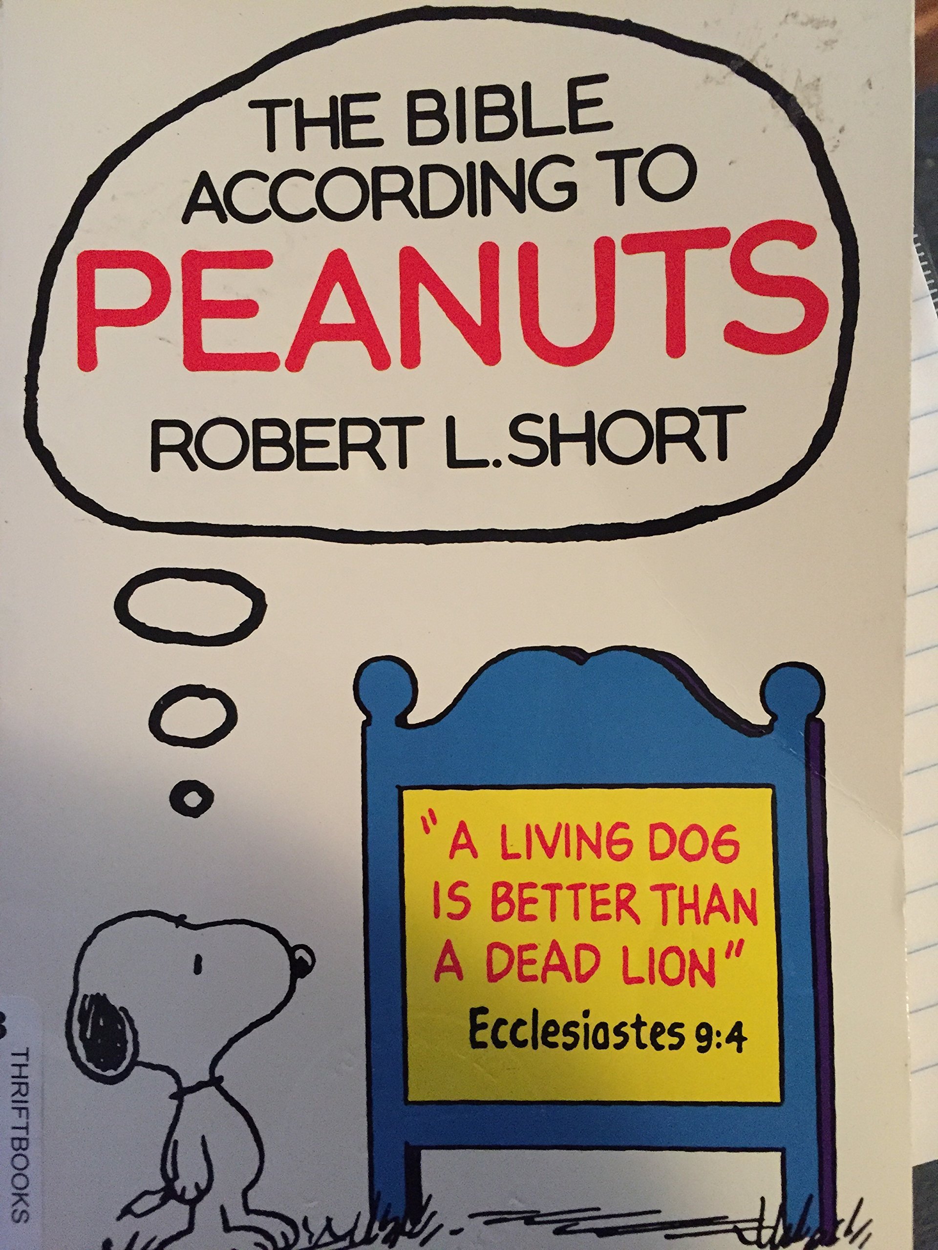 The Bible According to Peanuts - Classic Charles Schulz Comic Book Collection for Christian Inspiration & Daily Devotion | Perfect Gift for Bible Study Groups & Sunday School