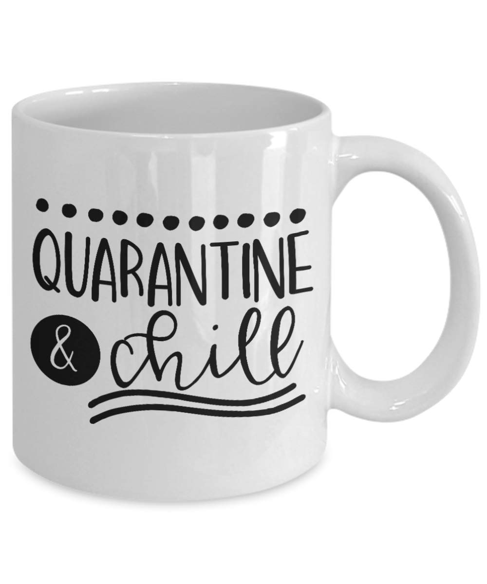 Quarantine & Chill Coffee Mug - Funny Insulated Travel Tumbler for Hot & Cold Drinks - Perfect for Home Office, Gifts & Relaxation