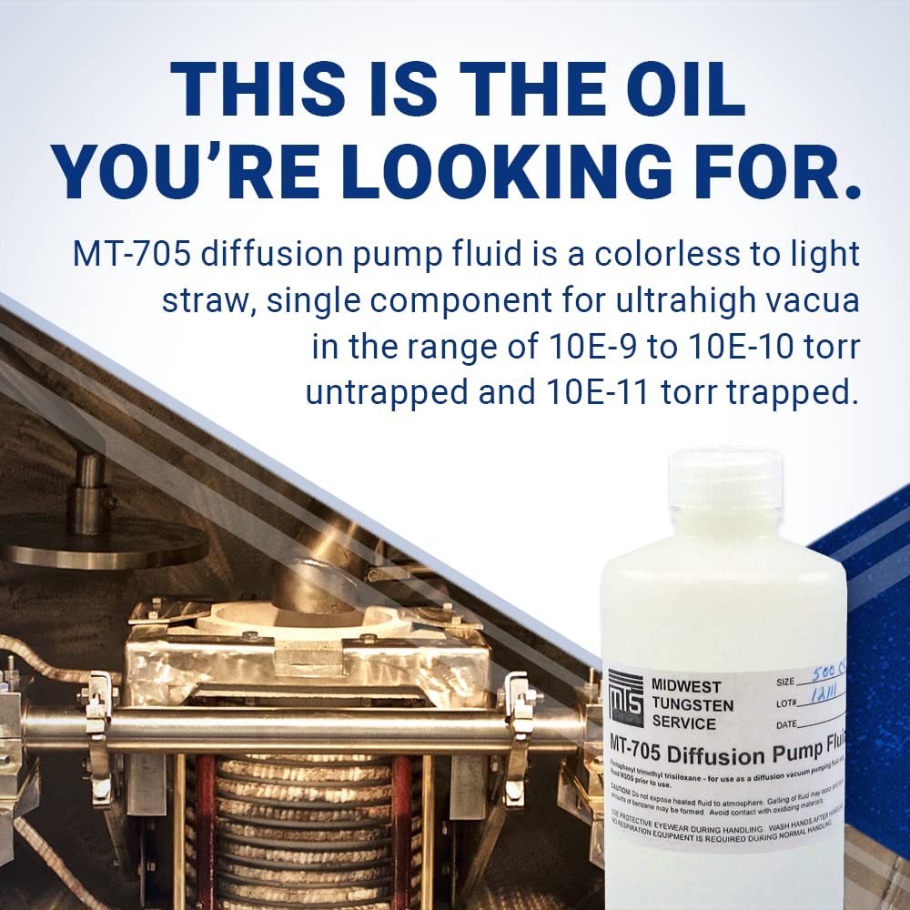 Midwest Tungsten MT-705 High Vacuum Diffusion Pump Oil - 500cc | Dow Corning Equivalent | Hydrolysis & Oxidation Resistant | Free MSDS Sheet | Ideal for Laboratory, Industrial Vacuum Systems & Semiconductor Manufacturing