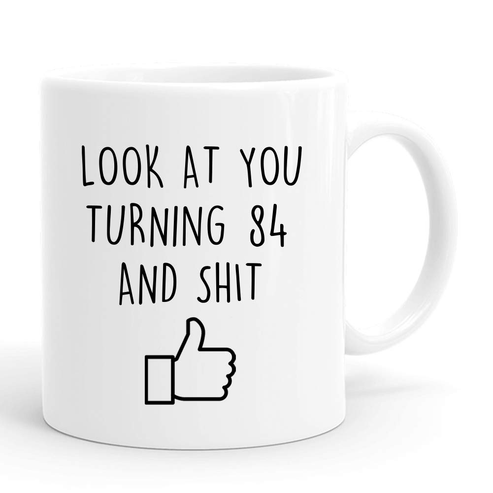 Funny 84th Birthday Gift Mug - 'Joey Look at You Turning 84 and Shit' Novelty Coffee Cup for Women, 11 oz Ceramic Tea Mug - Perfect for Mom, Wife, Grandma, Sister, Friend & Coworker - Great 1936 Vintage Birthday Present for Office, Home & Party Use