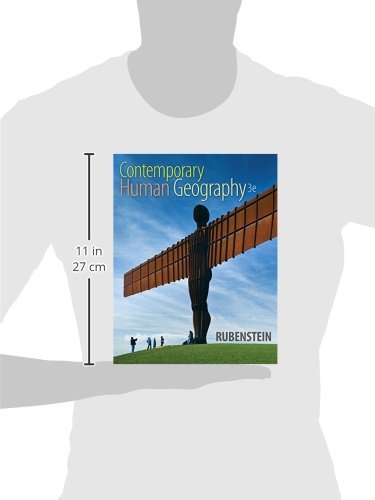 Contemporary Human Geography 3rd Edition - Textbook for College Students & Geography Enthusiasts - Perfect for Classroom Learning & Self-Study