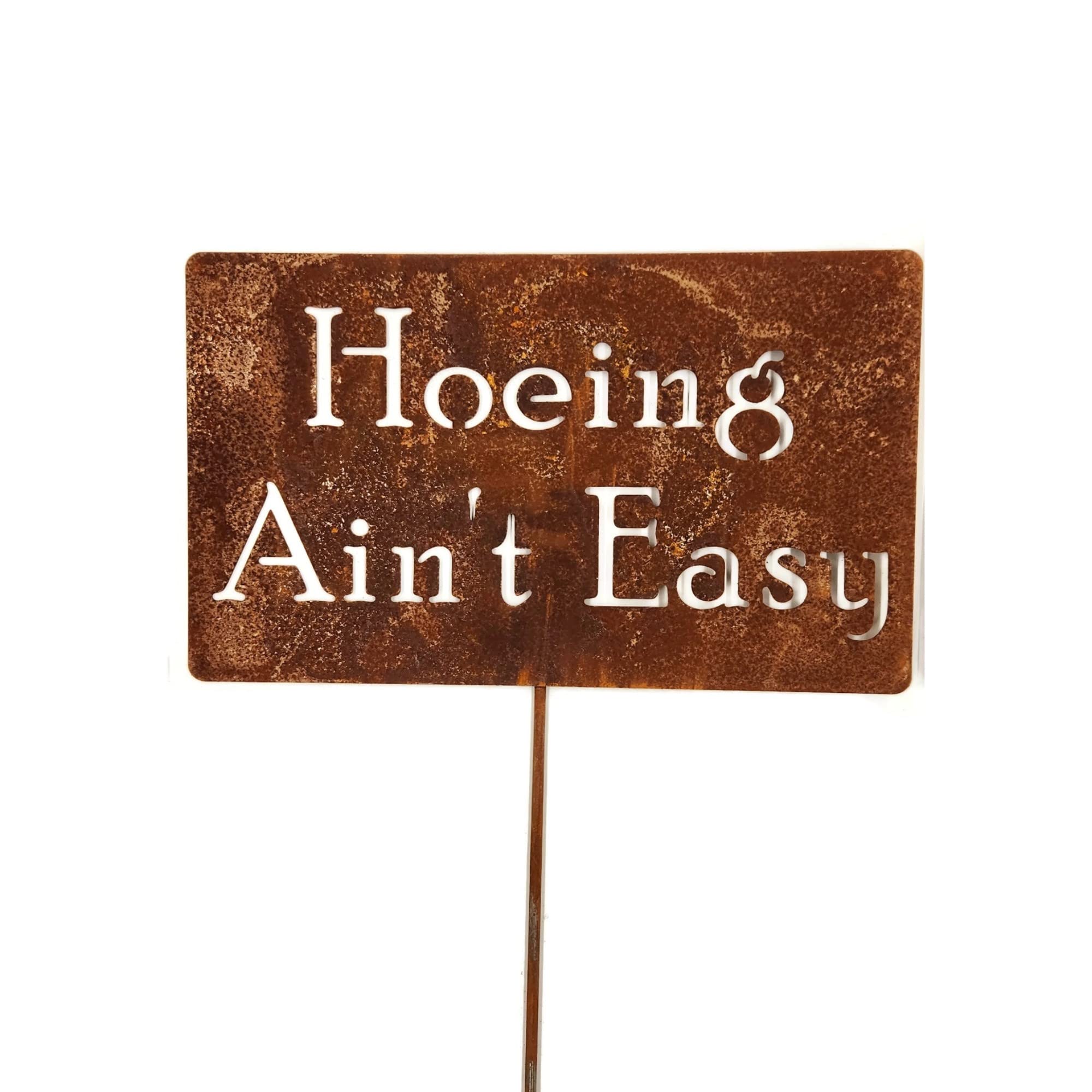 Funny Garden Stake - 20 to 33 Inches Tall (Hoeing Ain't Easy) - Large 28