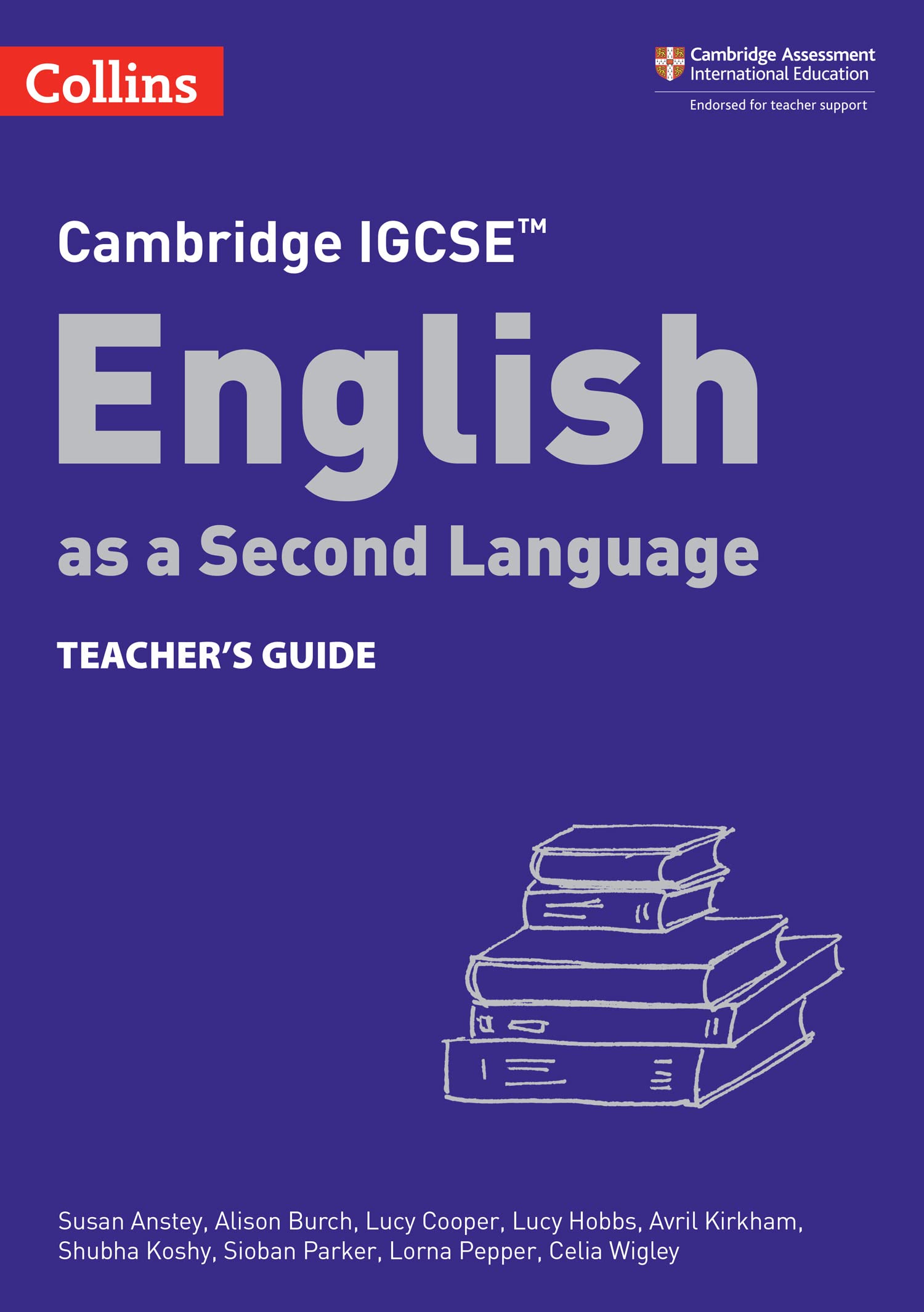 Collins Cambridge IGCSE™ English as a Second Language Teacher's Guide – ESL Teaching Resource for IGCSE Educators | Classroom Instruction & Exam Preparation