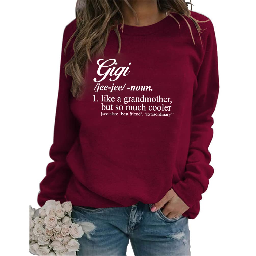 Gigi Like a Grandmother But So Much Cooler Women's Casual Pullover Sweatshirt | Cozy Grandma Gift | Perfect for Family Reunions & Casual Outings