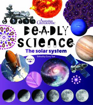 Deadly Science The Solar System Book 5 by C Tutt - Educational Astronomy Book for Kids | Explore Planets, Stars & Space Facts | Perfect for Classroom Learning & Homeschooling