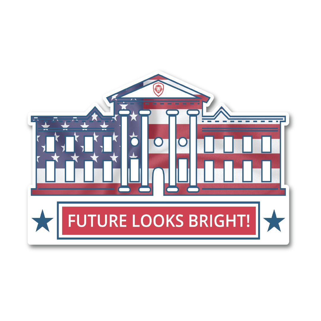 Future Looks Bright White House Sticker 4.5 x 3 Inches - Patriotic Decal for Laptops, Cars & Water Bottles | American Political Gift & Home Decor